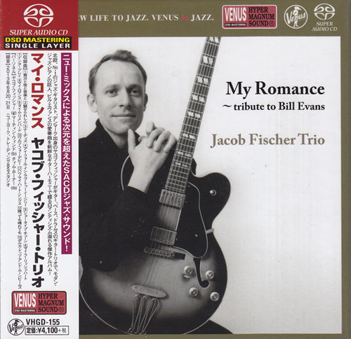 The Jacob Fischer Trio My Romance - Tribute to Bill Evans Single-Layer Stereo Japanese Import SACD 1