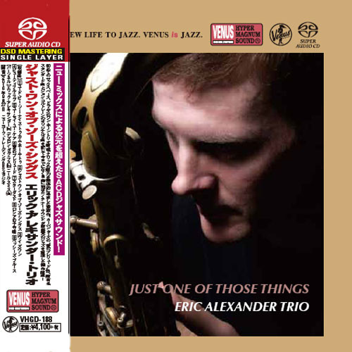 Eric Alexander Trio Just One Of Those Things Single-Layer Stereo Japanese Import SACD 1