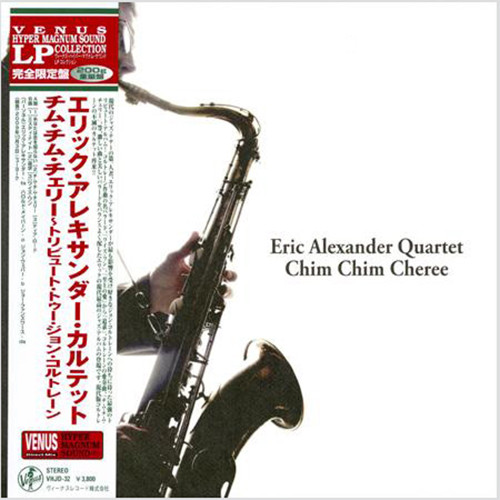 The Eric Alexander Quartet Chim Chim Cheree 200g LP 1