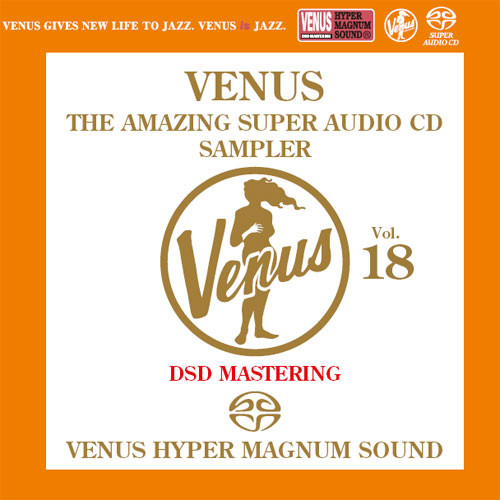 Venus The Amazing Super Audio CD Sampler Vol. 18 Single-Layer Stereo Japanese Import SACD