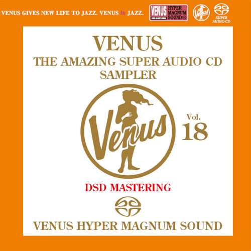 Venus The Amazing Super Audio CD Sampler Vol. 18 Single-Layer Stereo Japanese Import SACD 1