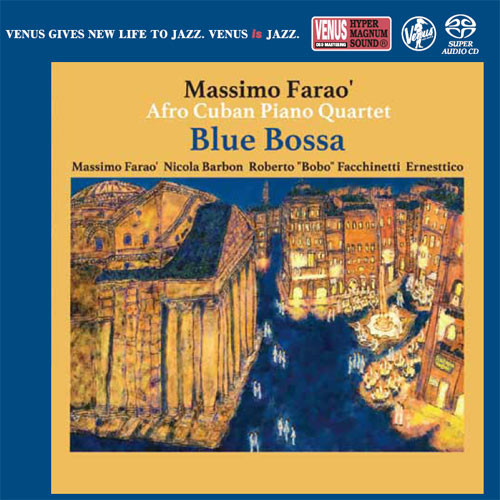 The Massimo Farao' Afro Cuban Piano Quartet Blue Bossa Single-Layer Stereo Japanese Import SACD 1