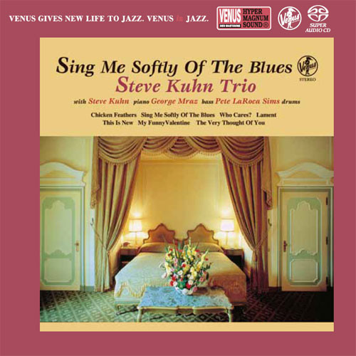 The Steve Kuhn Trio Sing Me Softly Of The Blues Single-Layer Stereo Japanese Import SACD