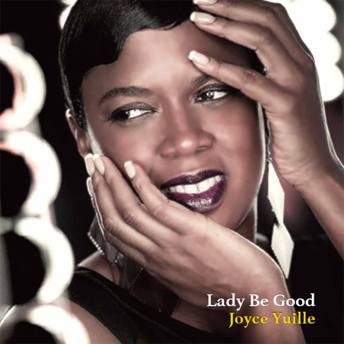 Joyce Yuille Lady Be Good 180g LP 1