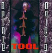 Tool Opiate LP 1