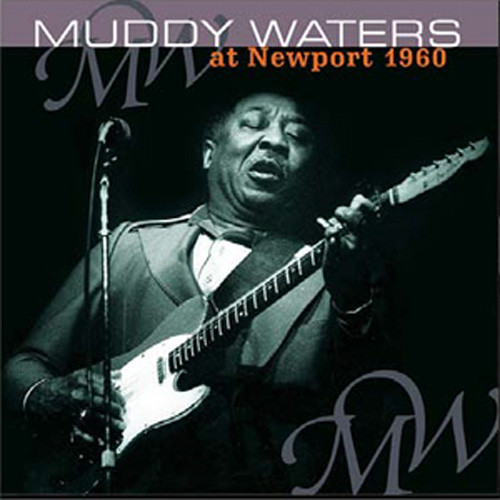 Muddy Waters Muddy Waters At Newport 1960 DMM 180g Import LP 1