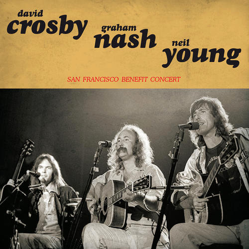 Crosby, Nash & Young San Francisco Benefit Concert 150g LP 1