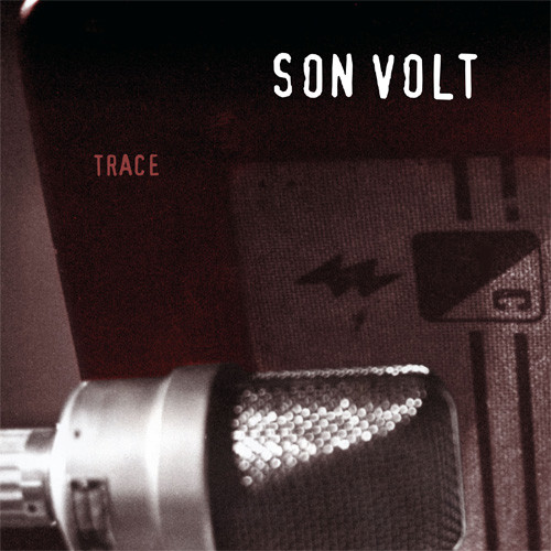 Son Volt Trace 180g LP 1