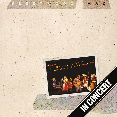 Fleetwood Mac In Concert 180g LP (3LP) 1