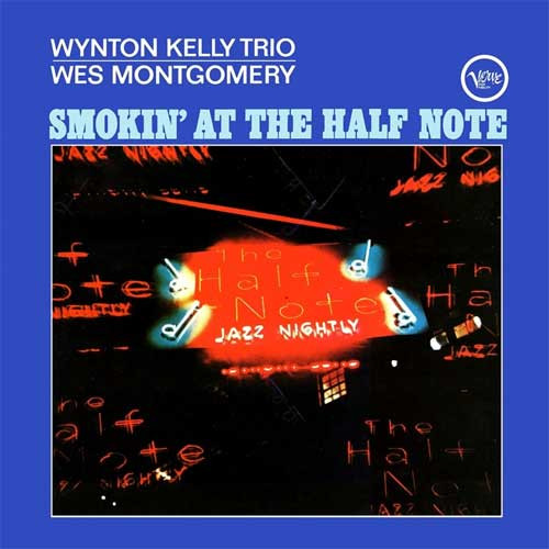Wynton Kelly Trio & Wes Montgomery Smokin' At The Half Note 180g LP 1