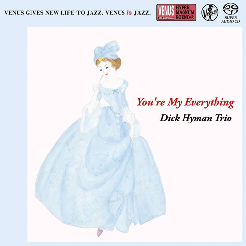 The Dick Hyman Trio You're My Everything Single-Layer Stereo Japanese Import SACD 1