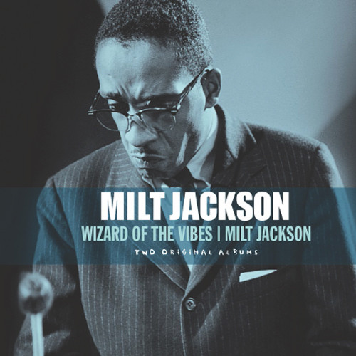 Milt Jackson Wizard Of The Vibes & Milt Jackson 180g Import LP