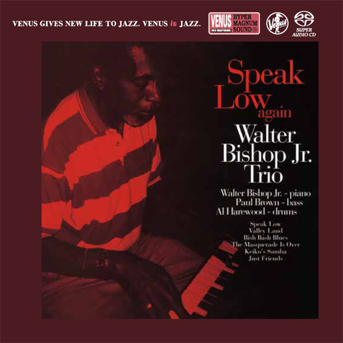 The Walter Bishop Jr. Trio Speak Low Again Single-Layer Stereo Japanese Import SACD 1