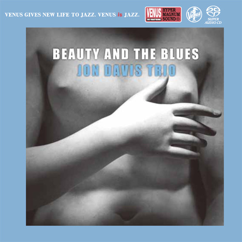 The Jon Davis Trio Beauty And The Blues Single-Layer Stereo Japanese Import SACD 1