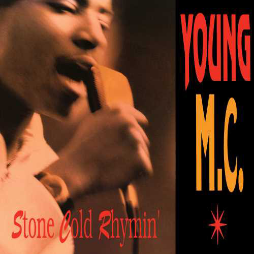Young M.C. Stone Cold Rhymin' LP 1