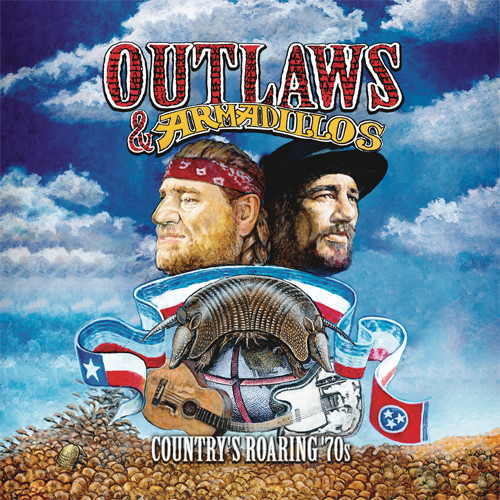 Outlaws & Armadillos: Country's Roaring '70s LP 1
