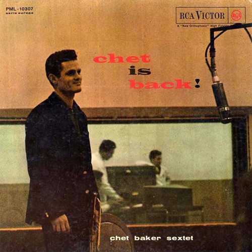 Chet Baker Chet Is Back! 180g LP 1