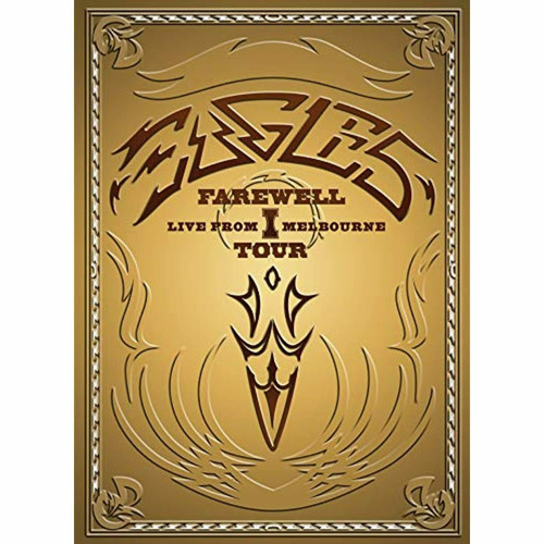 The Eagles Farewell 1 Tour: Live From Melbourne 2DVD Video
