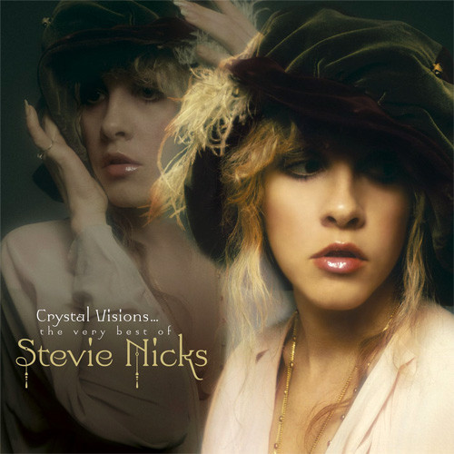 Stevie Nicks Crystal Visions... The Very Best Of Stevie Nicks 180g 2LP 1