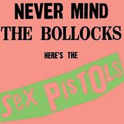 The Sex Pistols Never Mind The Bollocks, Here's The Sex Pistols 180g LP 1