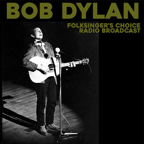 Bob Dylan Folksinger's Choice Radio Broadcast Import LP 1