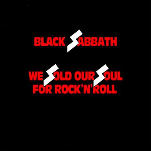 Black Sabbath We Sold Our Soul For Rock 'N' Roll (2013 Reissue) 180g 2LP 1