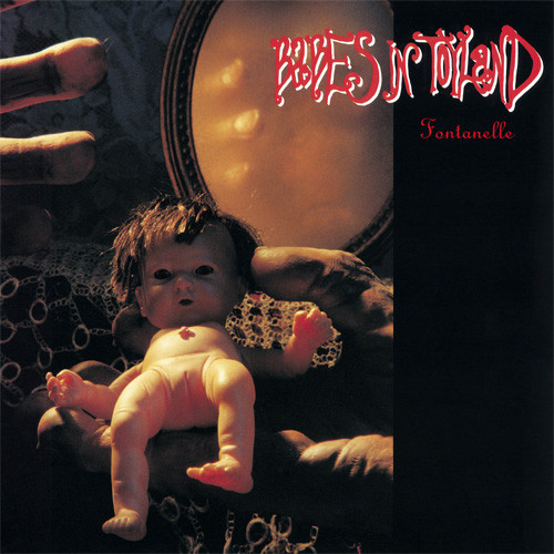Babes in Toyland Fontanelle 180g LP 1