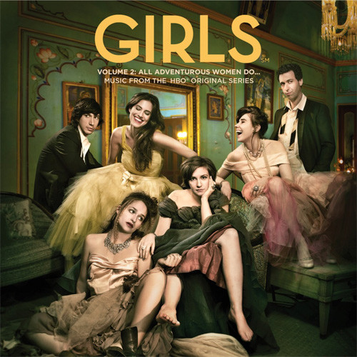 Girls: Volume 2: All Adventurous Women Do... Music From the HBO Original Series LP 1