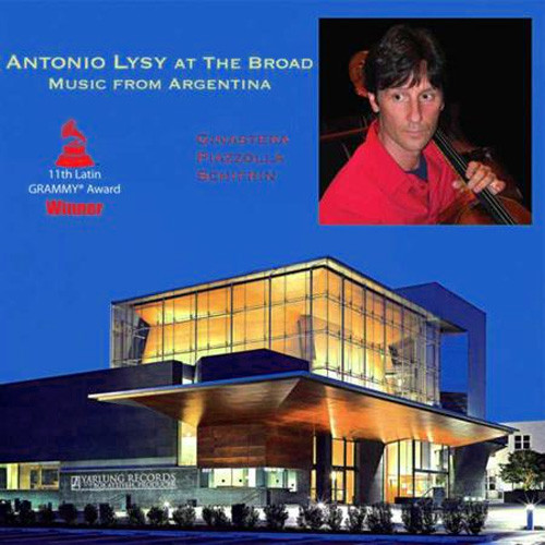 Antonio Lysy At The Broad Music From Argentina 180g LP 1