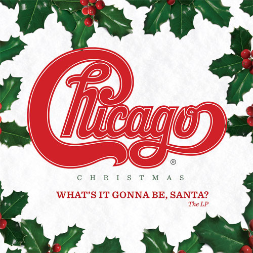 Chicago Christmas: What's It Gonna Be, Santa? LP 1