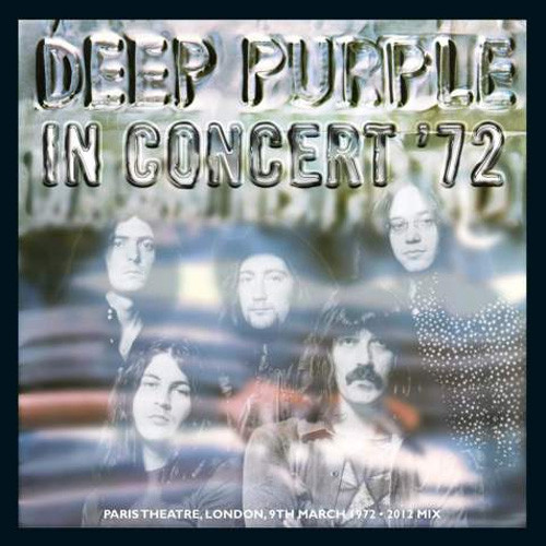 Deep Purple Live in Concert '72  180g 2LP & 1-7" Vinyl 1