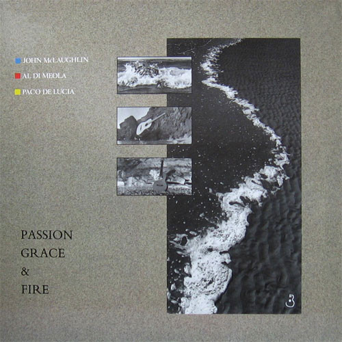 John McLaughlin, Al Di Meola & Paco De Lucia Passion, Grace & Fire Numbered Limited Edition 180g LP 1