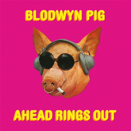 Blodwyn Pig Ahead Rings Out LP