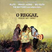 O' Reggae, Where Art Thou? CD 1