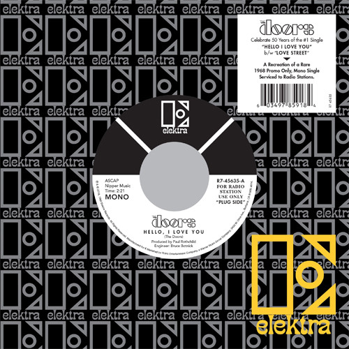 The Doors Hello, I Love You/Love Street 45rpm 7" Vinyl Single (Mono) 1