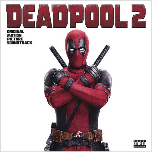 The Deadpool 2 Soundtrack LP 1