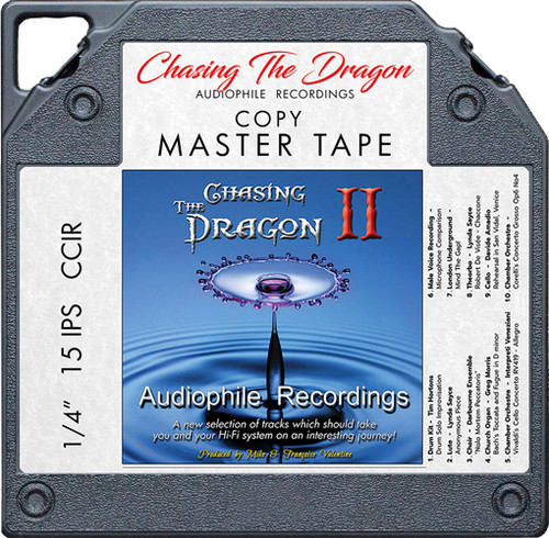 Chasing The Dragon II Audiophile Recordings Master Quality Reel To Reel Tape 1