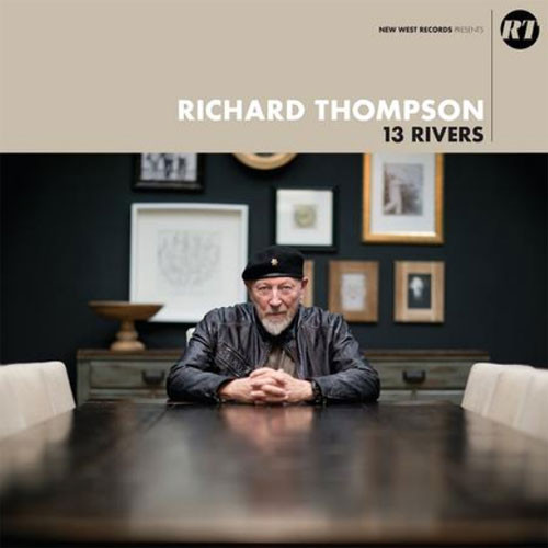 Richard Thompson 13 Rivers 2LP 1