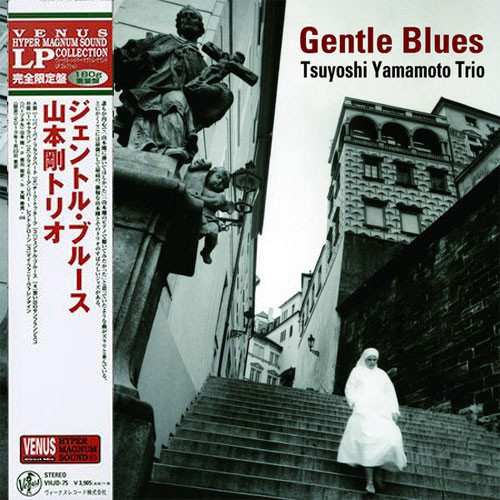 The Tsuyoshi Yamamoto Trio Gentle Blues 180g LP