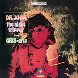 Dr. John, The Night Tripper GRIS-gris 180g LP 1