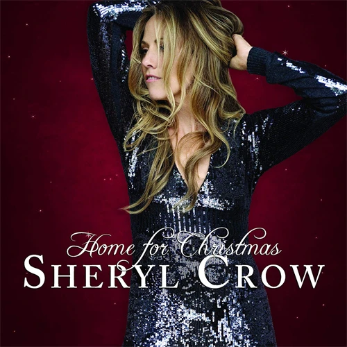 Sheryl Crow Home For Christmas LP 1
