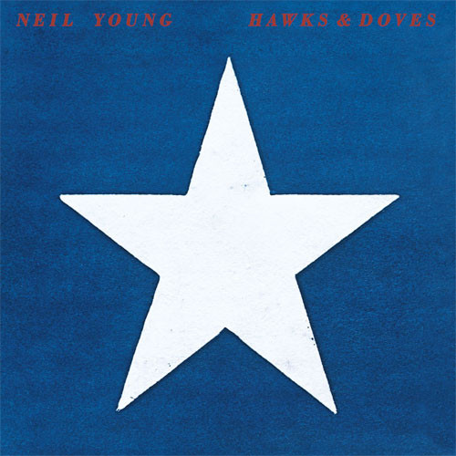 Neil Young Hawks & Doves LP 1