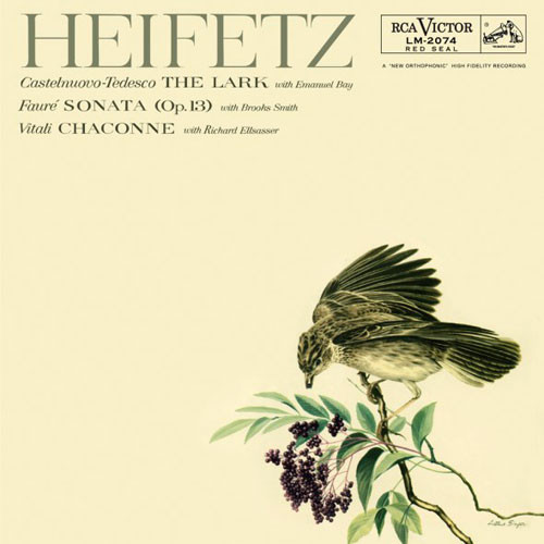 Jascha Heifetz Castelnuovo-Tedesco, Faure & Vitali The Lark, Sonata, Chaconne 180g Import LP 1