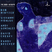 The Body Acoustic CD 1