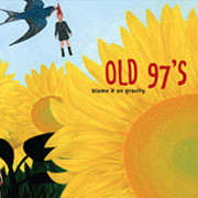The Old 97's Blame It On Gravity LP 1