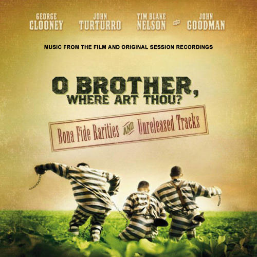 O Brother, Where Are Thou? Bona Fide Rarities And Unreleased Tracks 180g LP 1
