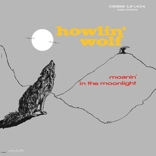 Howlin' Wolf Moanin' In the Moonlight LP 1