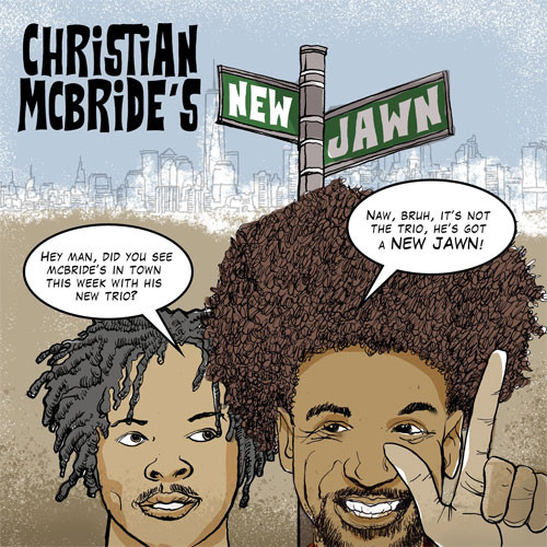 Christian McBride's New Jawn Christian McBride's New Jawn 2LP 1