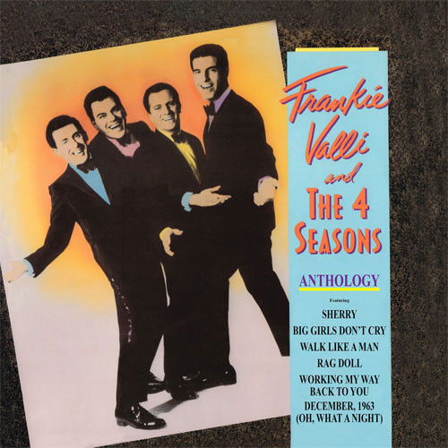 Frankie Valli & The 4 Seasons Anthology: Greatest Hits 180g 2LP 1