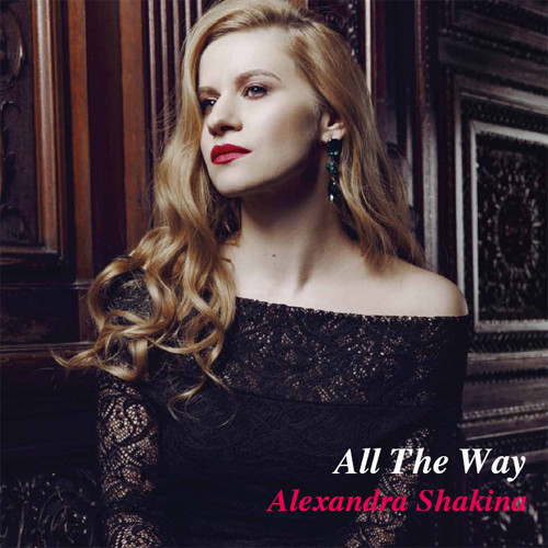 Alexandra Shakina All The Way 180g LP 1